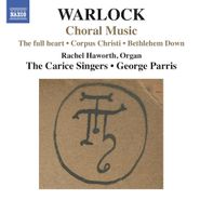 Peter Warlock, Warlock: Choral Music (CD)