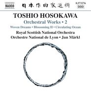 Toshio Hosokawa, Hosokawa: Orchestral Works Vol. 2 (CD)