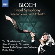 Ernest Bloch, Israel Symphony Suite For Violin (CD)