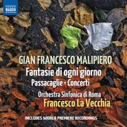 Gian Francesco Malipiero, Malipiero: Works for Orchestra (CD)