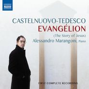 Mario Castelnuovo-Tedesco, Evangelion (CD)