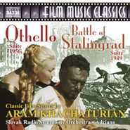 Aram Khachaturian, Khachaturian: Battle Of Stalingrad Suite & Othello Suite (CD)
