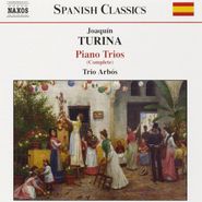 Joaquín Turina, Turina: Piano Trios (Complete) (CD)