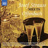 Josef Strauss, Josef Strauss Meets Offenbach (CD)