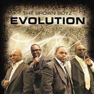 Brown Boyz, Evolution (CD)