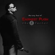Earnest Pugh, E Factor- Best Of Earnest Pugh (CD)
