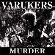 The Varukers, Murder/Nothing's Changed