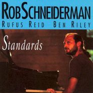 Rob Schneiderman, Standards (CD)