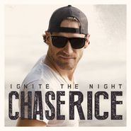 Chase Rice, Ignite the Night (CD)