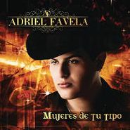 Adriel Favela, Mujeres De Tu Tipo (CD)