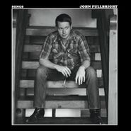 John Fullbright, Songs (CD)