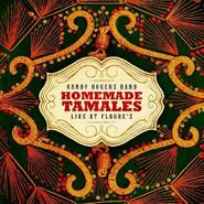Randy Rogers Band, Homemade Tamales: Live At Floore's (CD)