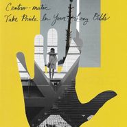 Centro-Matic, Take Pride In Your Long Odds (CD)