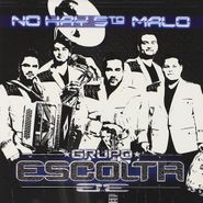Grupo Escolta, No Hay Quinto Malo (CD)