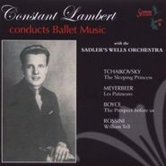 Constant Lambert, Constant Lambert Conducts Ballet Music (CD)