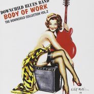 Downchild Blues Band, Vol. 2-Body Of Work-Downchild (CD)