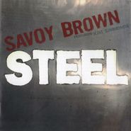 Savoy Brown, Steel (CD)