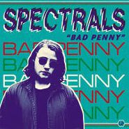 Spectrals, Bad Penny (CD)