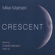 Mike Mainieri, Crescent (CD)