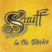 Snuff, In The Stocks (7")