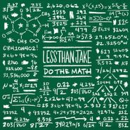Less Than Jake, Do The Math (7")