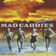 Mad Caddies, The Holiday Has Been Cancelled EP (CD)
