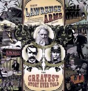 The Lawrence Arms, The Greatest Story Ever Told (CD)