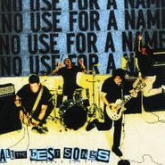 No Use for a Name, All The Best Songs (CD)
