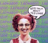 Lagwagon, Let's Talk About Feelings (CD)