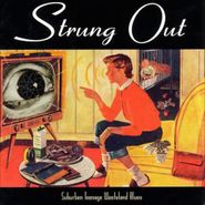 Strung Out, Suburban Teenage Wasteland Blu (LP)