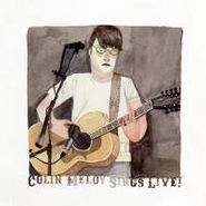 Colin Meloy, Colin Meloy Sings Live! (LP)