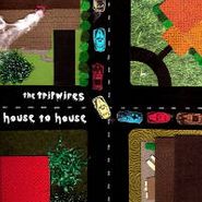 Tripwires, House To House (LP)