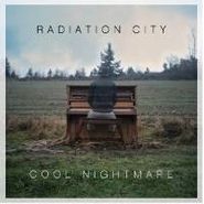 Radiation City, Cool Nightmare (CD)