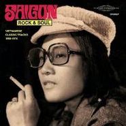 Various Artists, Saigon Rock & Soul: Vietnamese Classic Tracks 1968-1974 (CD)