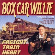 Boxcar Willie, Freight Train Heart (CD)