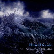 William Pint, Blue Divide (CD)