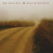 Hat Check Girl, Road To Red Point