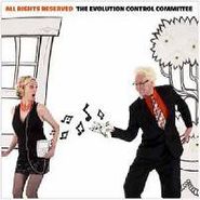 The Evolution Control Committee, All Rights Reserved (CD)