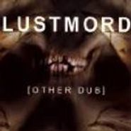 Lustmord, [Other Dub] EP (CD)