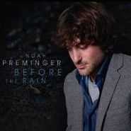 Noah Preminger, Before The Rain (CD)