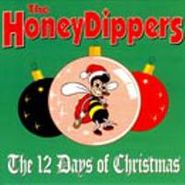 The Honey Dippers, 12 Days Of Christmas