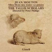 Jean Mouton, Jean Mouton: Missa Dictes Moy Toutes Voz Pensées [Import] (CD)