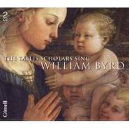 William Byrd, Tallis Scholars Sing William Byrd (CD)