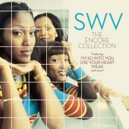 SWV, Encore Collection (CD)