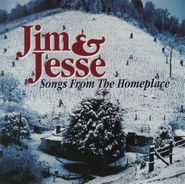 Jim & Jesse, Songs From The Homeplace (CD)