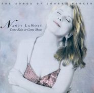Nancy LaMott, Come Rain Or Come Shine: The Songs of Johnny Mercer (CD)