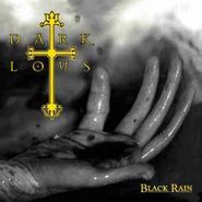 Dark Lotus, Black Rain (CD)