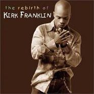 Kirk Franklin, Rebirth Of Kirk Franklin (CD)