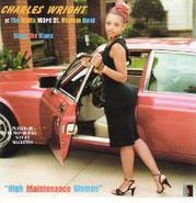 Charles Wright, High Maintenance Woman (CD)