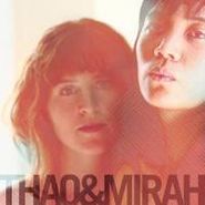 Thao & Mirah, Thao & Mirah (LP)